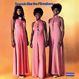 Flirtations,The Vinyl Sounds Like The Flirtations