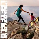 Leftfield Vinyl This Is What We Do (2lp)