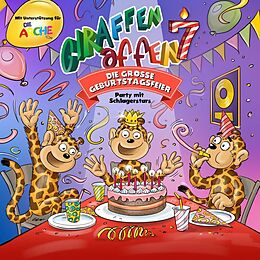 Giraffenaffen CD Giraffenaffen 7 - Die Große Geburtstagsfeier