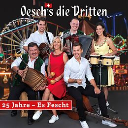 Oesch's Die Dritten CD 25 Jahre - Es Fescht