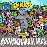 Dikka LP (analog) Boom Schakkalakka (vinyl)