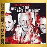 Scooter CD Who's Got The Last Laugh Now (20 Y.o.h.e.e.)