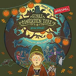 Die Schule Der Magischen Tiere CD 14: Ach Du Schreck! (hörspiel)