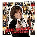 Jürgen Drews CD Geil War's... Danke Jürgen!