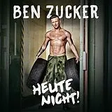 Ben Zucker CD Heute Nicht!