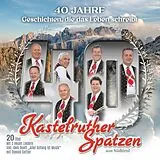 Kastelruther Spatzen LP (analog) 40 Jahre - Geschichten,Die Das Leben Schreibt