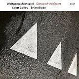 Wolfgang Muthspiel CD Dance Of The Elders