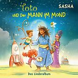 Sasha CD Toto Und Der Mann Im Mond - Das Liederalbum