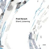 Fred Hersch CD Silent,Listening