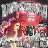 badmómzjay CD Don't Trust Bitches