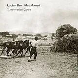 Lucian/Maneri,Mat Ban CD Transylvanian Dance