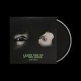 Glass Animals CD I Love You So F***ing Much