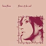 Flores,Liana LP (analog) Flower Of The Soul