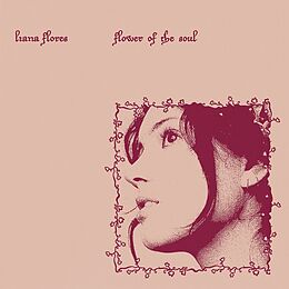 Liana Flores CD Flower Of The Soul