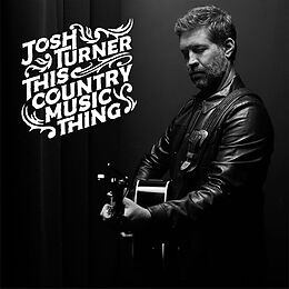 Josh Turner CD This Country Music Thing