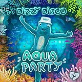 Dizzy Disco CD Aqua Party