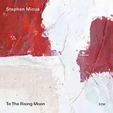 Stephan Micus CD To The Rising Moon