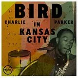 Parker,Charlie LP (analog) Bird In Kansas City