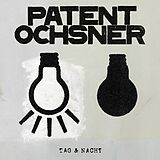 Patent Ochsner Vinyl Tag & Nacht (2lp)