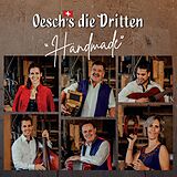 Oesch's die Dritten CD Händmade