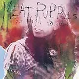 Meat Puppets LP (analog) Too High To Die (lp)