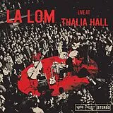 La Lom Vinyl Live At Thalia Hall