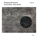 Wolfgang/Colley,Scot Muthspiel CD Tokyo