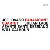 Joe Lovano, J. Lage, Debriano CD Paramount Quartet