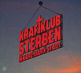 Kraftklub CD Sterben In Karl-marx-stadt