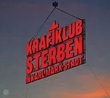 Kraftklub CD Sterben In Karl-marx-stadt