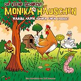Die kleine Schnecke Monika Häu CD 79: Warum Haben Hühner Einen Kamm?