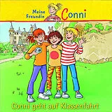 Conni CD 15: Conni Geht Auf Klassenfahrt
