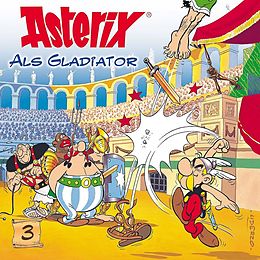 Asterix CD 03: AsteriX Als Gladiator