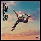Sea Girls LP (analog) Open Up Your Head (picture Vinyl)