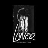 Butters,Lance LP (analog) Loner (black Vinyl)