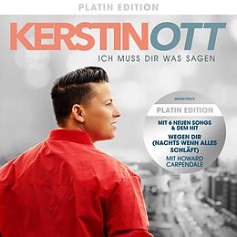 Kerstin Ott CD Ich Muss Dir Was Sagen (platin Edition)