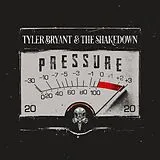 Tyler/Shakedown,The Bryant CD Pressure