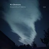 Downes Kit LP (analog) Dreamlife Of Debris