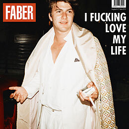 Faber CD I Fucking Love My Life