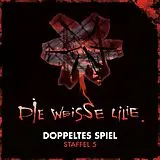Audio CD (CD/SACD) Die weisse Lilie / Doppeltes Spiel von Benjamin Oechsle