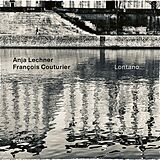 Anja/Couturier,Francoi Lechner CD Lontano