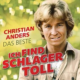 Christian Anders CD Ich Find Schlager Toll - Das Beste