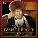 Ivan Rebroff CD 75 Jahre