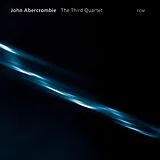 John Abercrombie CD The Third Quartet