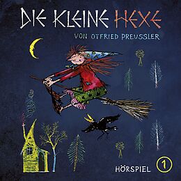 OTFRIED PREUßLER CD 01: Die Kleine Hexe (neuproduktion)