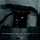Vassilis Tsabropoulos, Anja Lechner, U. T. Gandhi CD Melos