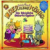 Der Kleine König CD Die Königliche Geburtstagsbox (4cd Hörspielbox)