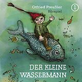 Otfried Preußler CD 01: Der Kleine Wassermann (neuproduktion)