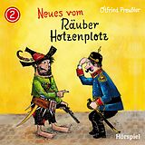 Otfried Preußler CD 02: Neues Vom Räuber Hotzenplotz