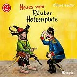 Otfried Preußler CD 02: Neues Vom Räuber Hotzenplotz